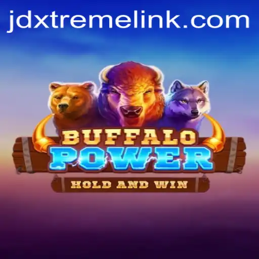 BuffaloPower: The Wild Adventure and the JD Xtreme Experience